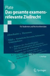 book Das gesamte examensrelevante Zivilrecht: Für Studenten und Rechtsreferendare