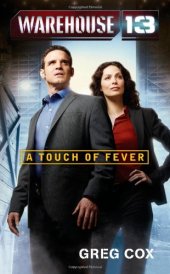 book Warehouse 13: A Touch of Fever