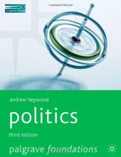 book Politics, Second Edition (Palgrave Foundations S.)