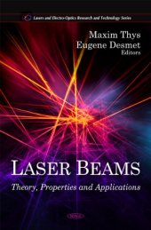 book Laser Beams: Theory, Properties and Applications