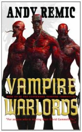 book Vampire Warlords (The Clockwork Vampire Chronicles, Book 3)