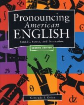 book Pronouncing American English: Sounds, Stress, and Intonation  (2nd Edition)