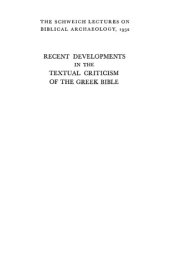 book Recent Developments in the Textual Criticism of the Greek Bible