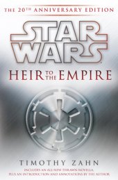 book Star Wars: Heir to the Empire: The 20th Anniversary Edition