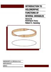 book Introduction to Holomorphic Functions of Several Variables, Volume III: Homological Theory