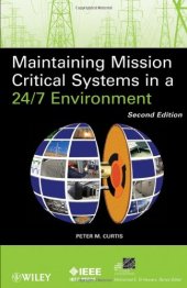 book Maintaining Mission Critical Systems in a 24 7 Environment