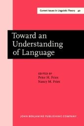 book Toward an Understanding of Language: Charles Carpenter Fries in Perspective