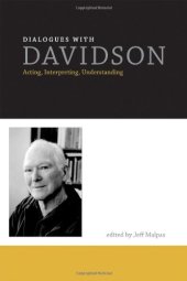 book Dialogues with Davidson: Acting, Interpreting, Understanding