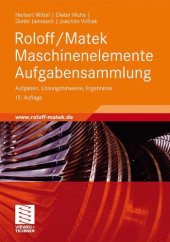 book Roloff Matek Maschinenelemente Aufgabensammlung: Aufgaben, Lösungshinweise, Ergebnisse, 15. Auflage
