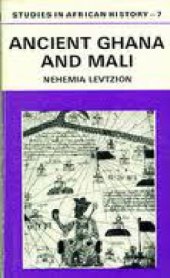 book Ancient Ghana and Mali