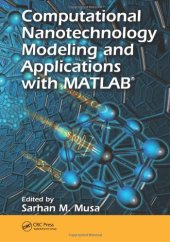 book Computational Nanotechnology: Modeling and Applications with MATLAB® (Nano and Energy)