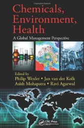 book Chemicals, Environment, Health: A Global Management Perspective