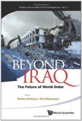 book Beyond Iraq: The Future of World Order