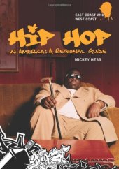 book Hip Hop in America: A Regional Guide  2 volumes