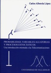 book Probabilidad, variables aleatorias y procesos estocásticos: una introducción orientada a las Telecomunicaciones