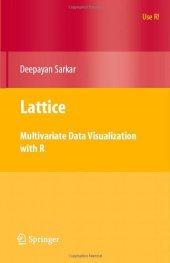 book Lattice: Multivariate Data Visualization with R