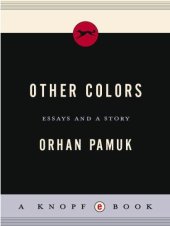 book Other Colors: Essays and a Story