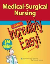 book Medical-Surgical Nursing Made Incredibly Easy! (Incredibly Easy! Series), 3rd Edition