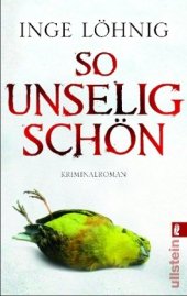 book So unselig schön: Kommissar Dühnforts dritter Fall (Kriminalroman)