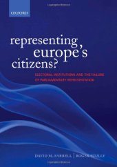 book Representing Europe's Citizens?: Electoral Institutions and the Failure of Parliamentary Representation