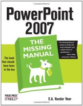 book Powerpoint 2007: The Missing Manual