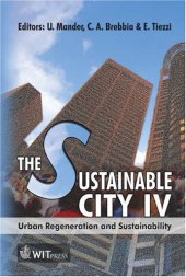 book The Sustainable City IV: Urban Regeneration And Sustainability