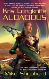 book Audacious (Kris Longknife, Book 5)