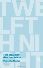 book Twelfth Night: Character Studies