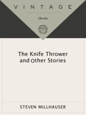 book The Knife Thrower: and Other Stories (Vintage Contemporaries)