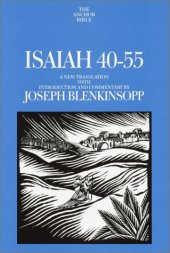 book Isaiah 40-55: A New Translation with Introduction and Commentary