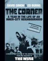 book The Corner: A Year in the Life of an Inner-City Neighbourhood