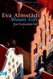 book Blaues Gift: Ein Pia-Korittki-Fall