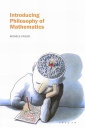 book Introducing Philosophy of Mathematics