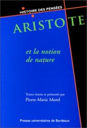 book Aristote et la notion de nature: enjeux épistémologiques et pratiques