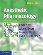 book Anesthetic Pharmacology: Basic Principles and Clincial Practice, Second edition