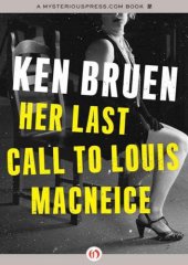 book Her Last Call to Louis MacNeice