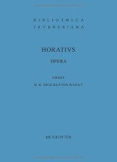 book Q. Horatius Flaccus: Opera (Bibliotheca Scriptorum Graecorum Et Romanorum Teubneriana)