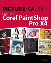 book Picture Yourself Learning Corel PaintShop Photo Pro X4