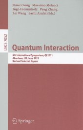 book Quantum Interaction: 5th International Symposium, QI 2011, Aberdeen, UK, June 26-29, 2011, Revised Selected Papers