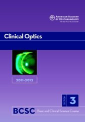 book 2011-2012 Basic and Clinical Science Course, Section 3: Clinical Optics (Basic & Clinical Science Course)