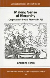 book Making sense of hierarchy: cognition as social process in Fiji