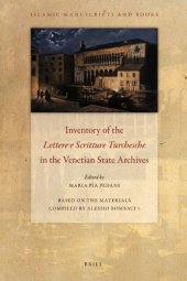 book Inventory of the 'Lettere e Scritture Turchesche' in the Venetian State Archives