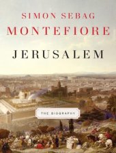 book Jerusalem: The Biography