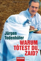 book Warum tötest du, Zaid?