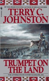 book Trumpet on the Land: The Plainsmen