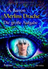 book Merlins Drache II - Die große Aufgabe (Roman)