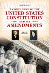 book A Companion to the United States Constitution and Its Amendments, Fifth edition