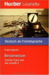 book Der Besserwisser. Leseheft: Carsten Tsara und das scharfe S