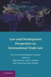 book Law and Development Perspective on International Trade Law