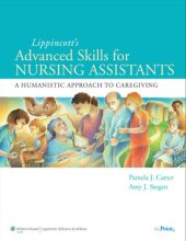 book Lippincott's Advanced Skills for Nursing Assistants: A Humanistic Approach to Caregiving